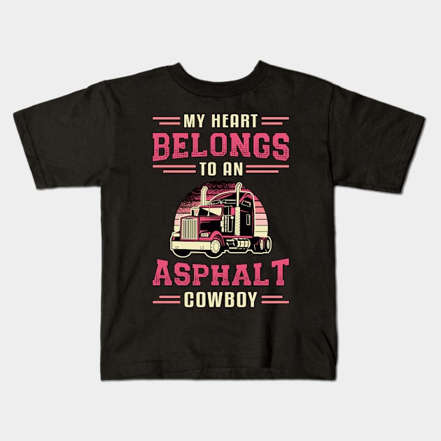 Truckers Wife My Heart Belongs Asphalt Cowboy Love Kids T-Shirt by T-Shirt.CONCEPTS